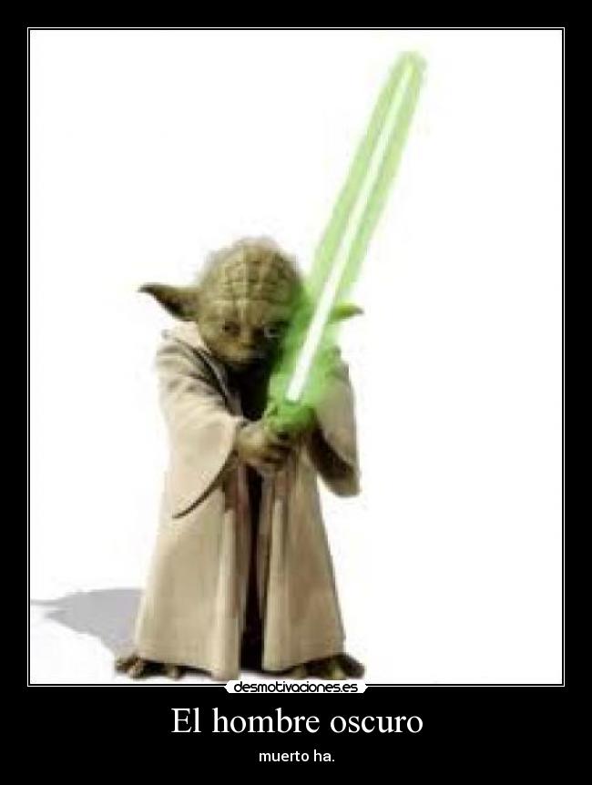 El hombre oscuro - muerto ha.