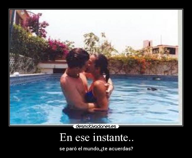 En ese instante.. -