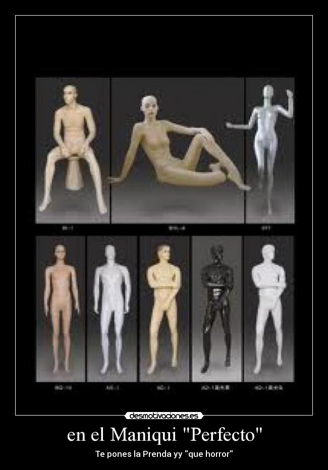 en el Maniqui Perfecto - Te pones la Prenda yy que horror