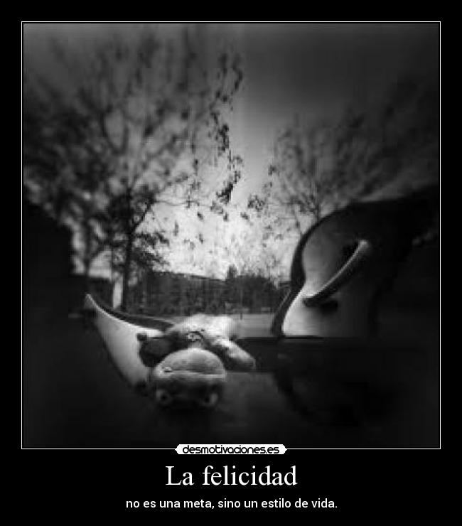 La felicidad - 