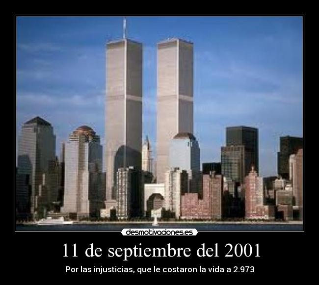 11 de septiembre del 2001 -