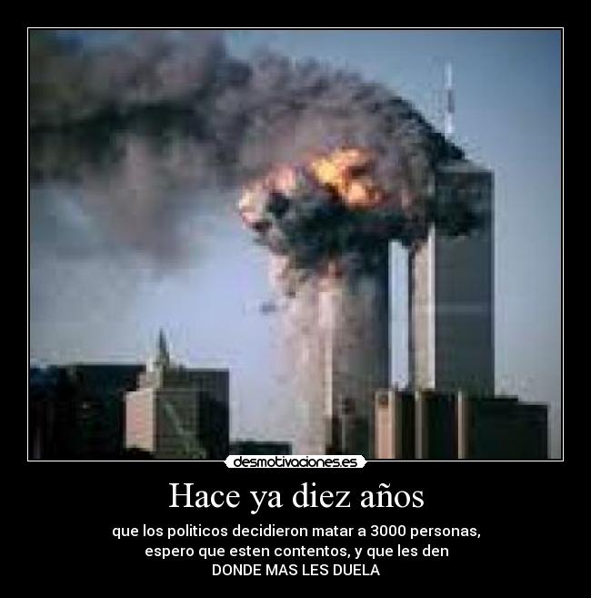 Hace ya diez años - 