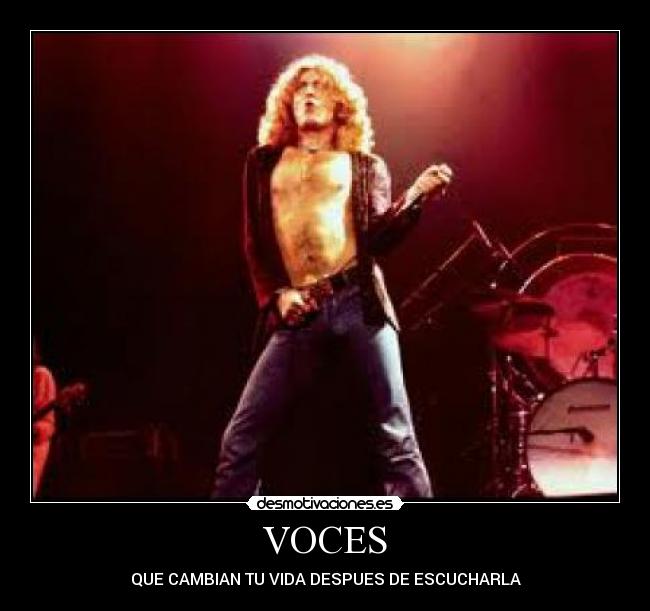 VOCES - QUE CAMBIAN TU VIDA DESPUES DE ESCUCHARLA