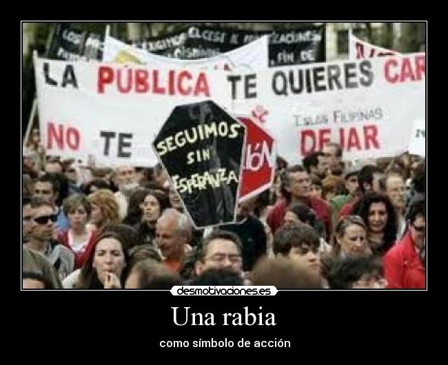 Una rabia -