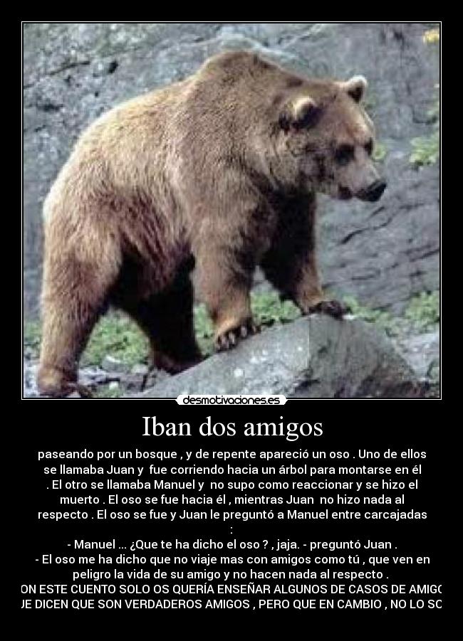 Iban dos amigos -