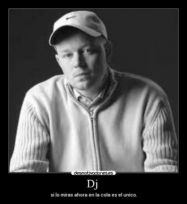 Dj  - 