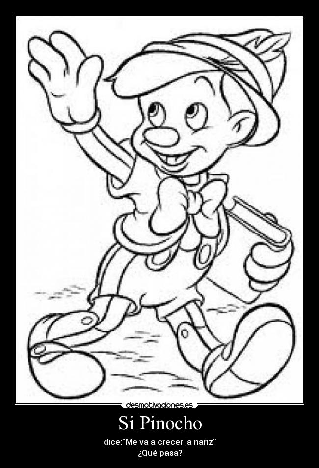 Si Pinocho -