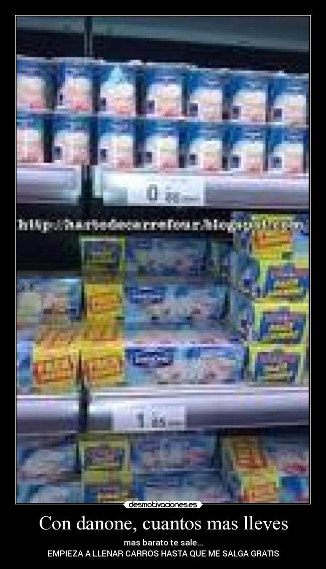 Con danone, cuantos mas lleves -