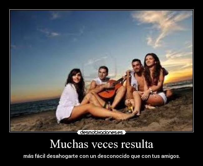 Muchas veces resulta - 