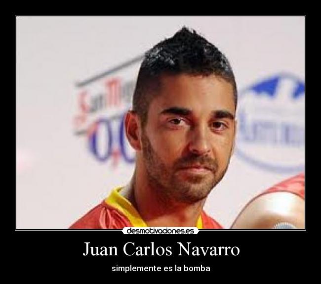 Juan Carlos Navarro - simplemente es la bomba