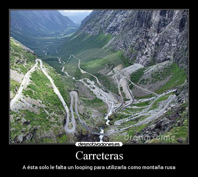 Carreteras - A ésta solo le falta un looping para utilizarla como montaña rusa