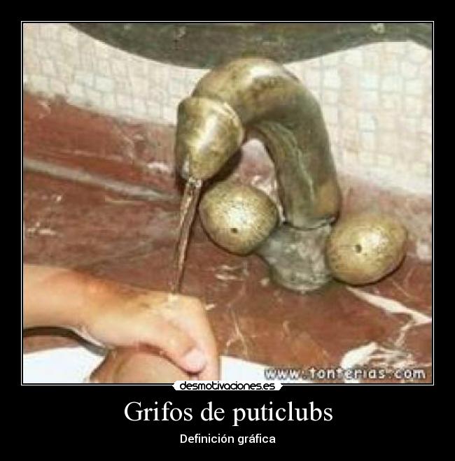 Grifos de puticlubs - 
