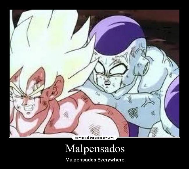 Malpensados - Malpensados Everywhere