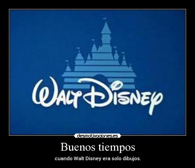 Buenos tiempos -