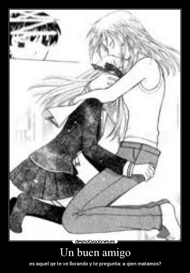 Un buen amigo -
