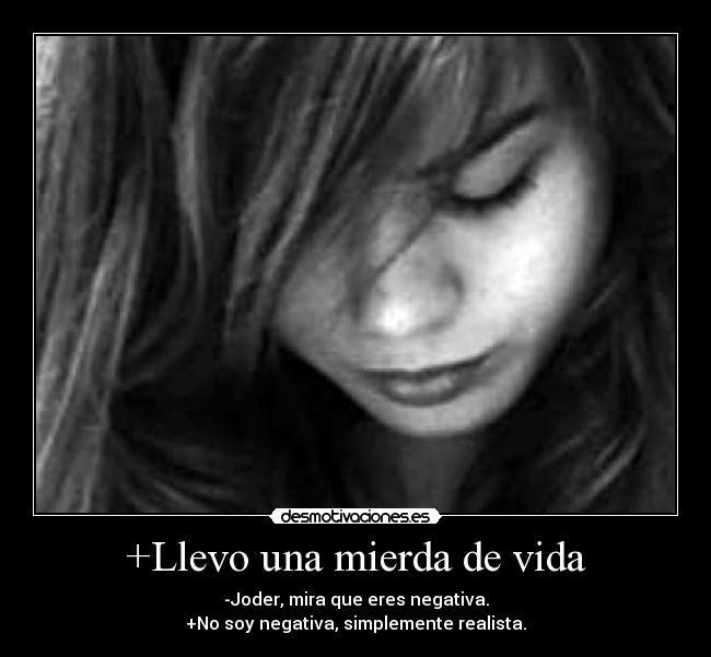 carteles vida wwwdesmotivacioneses desmotivaciones