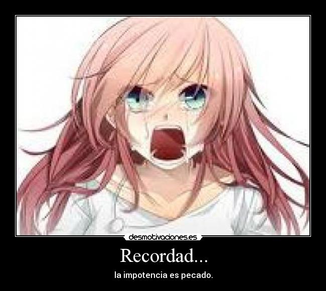 carteles elindelinicio impotencia herejia desmotivaciones
