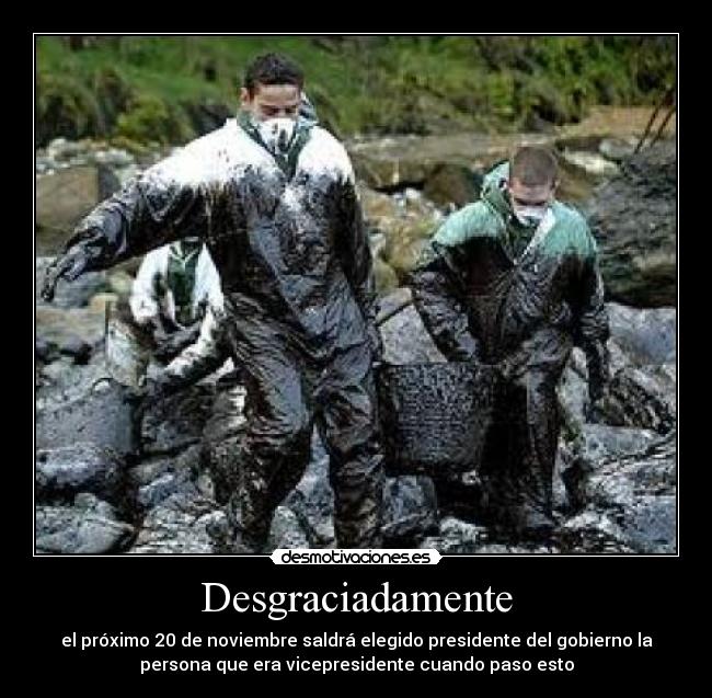 carteles desgraciadamente desmotivaciones