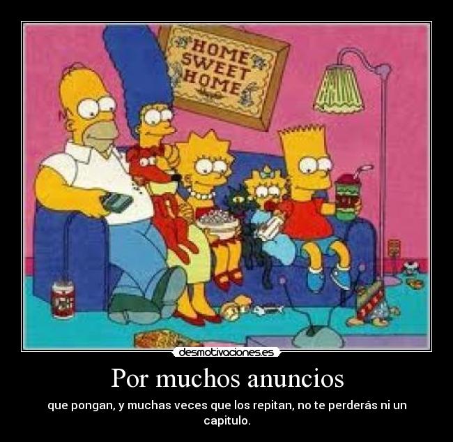 Por muchos anuncios -