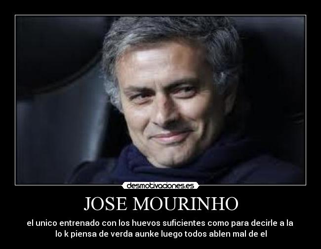 JOSE MOURINHO -