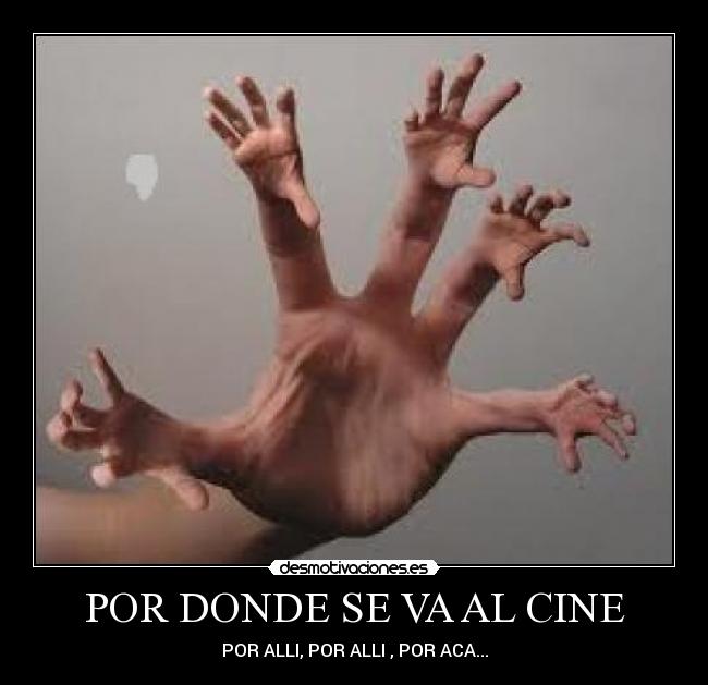 POR DONDE SE VA AL CINE - 