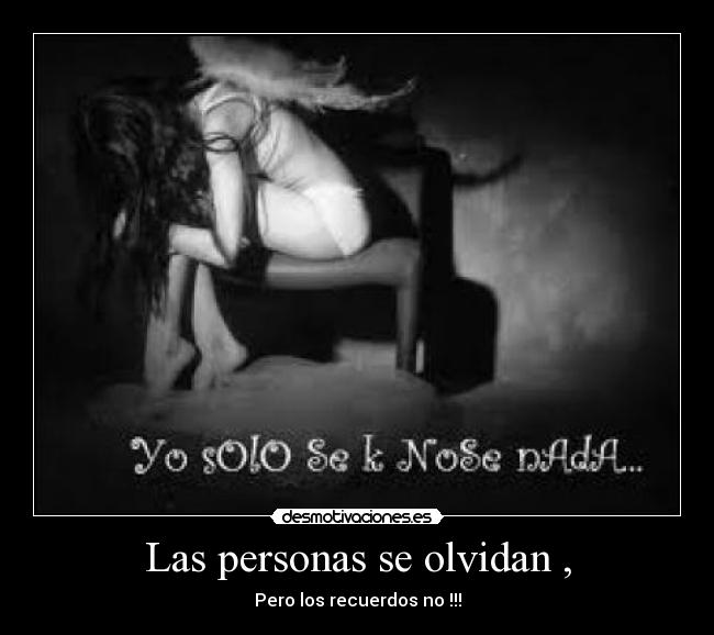 carteles las personas olvidan desmotivaciones