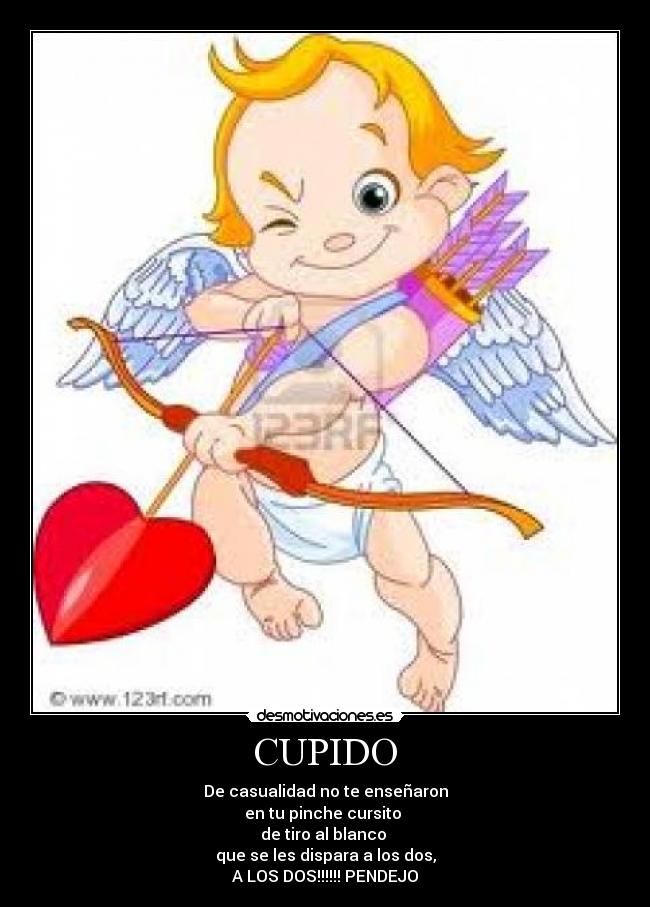 CUPIDO -
