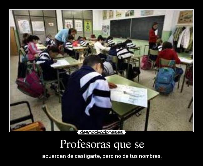 Profesoras que se -
