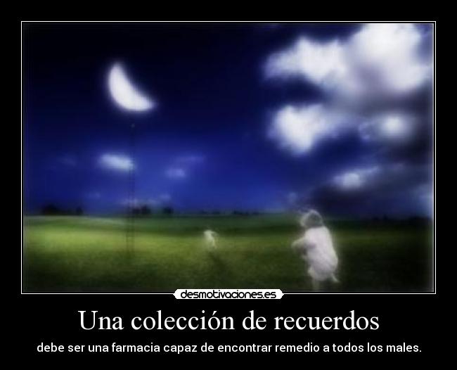 Una colección de recuerdos -