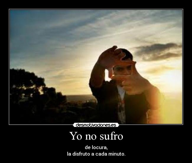 Yo no sufro -
