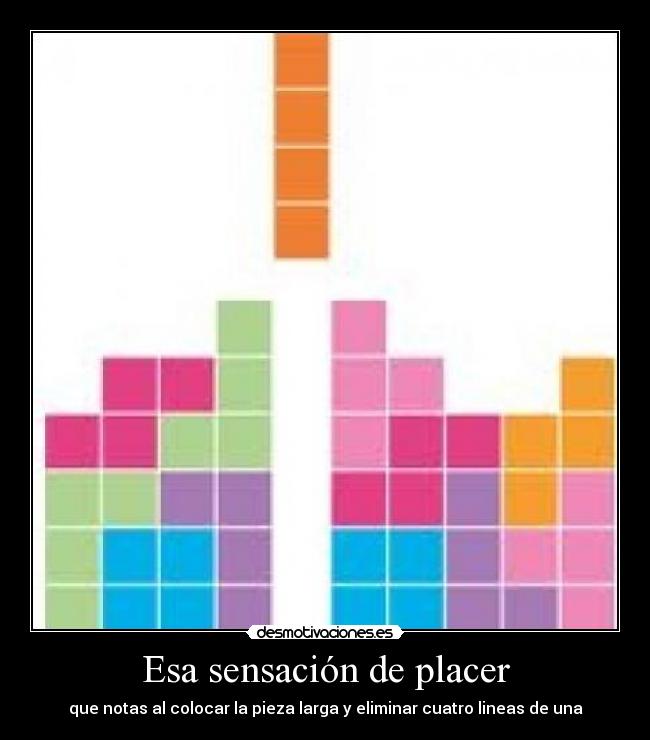 Esa sensación de placer -