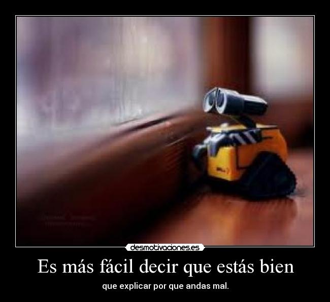 carteles triste explicar bien desmotivaciones