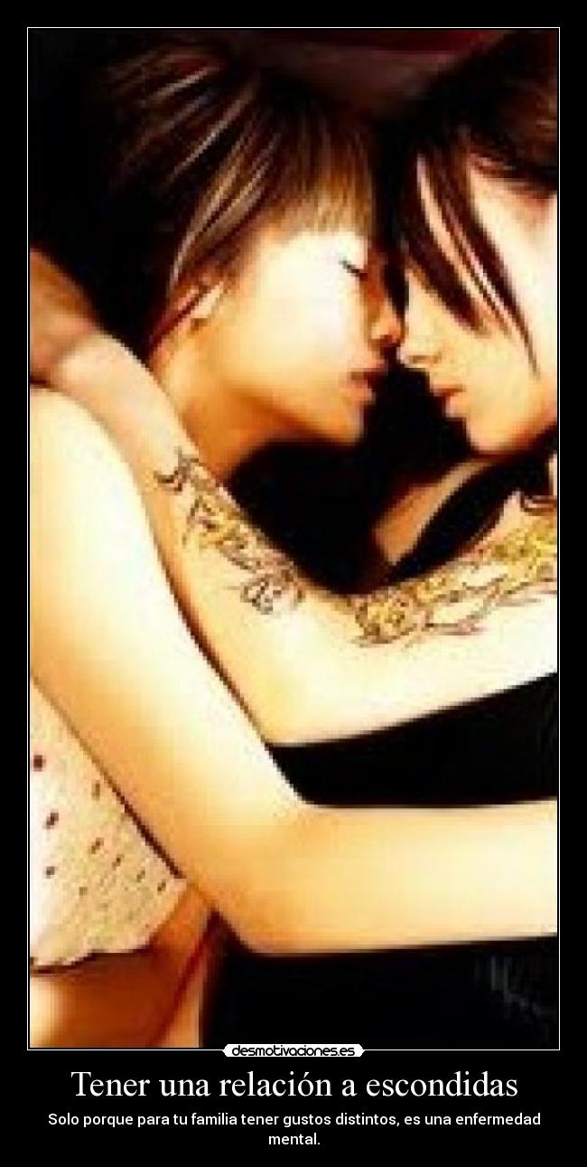 Tener una relación a escondidas -