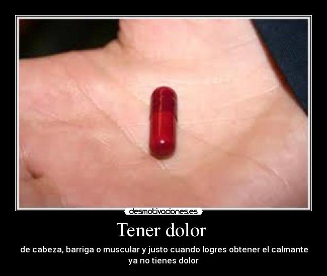 Tener dolor  - 