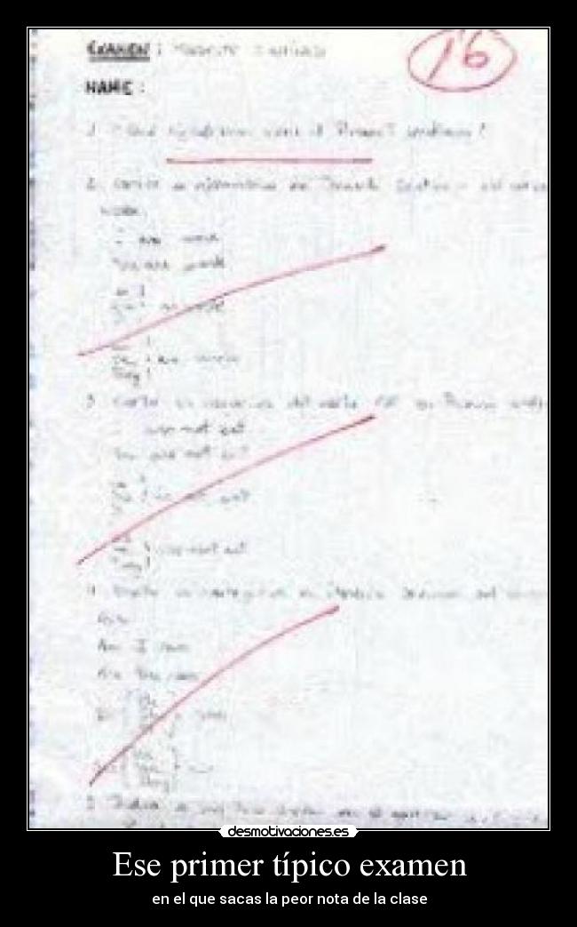 Ese primer típico examen -