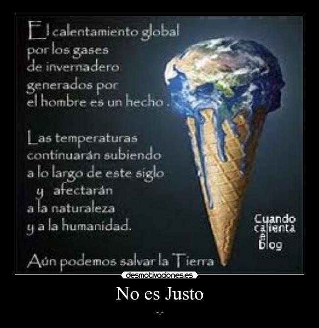 No es Justo - -.-