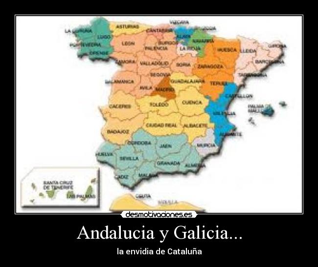 Andalucia y Galicia... - 