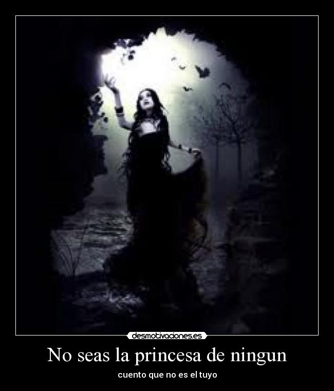 No seas la princesa de ningun - cuento que no es el tuyo