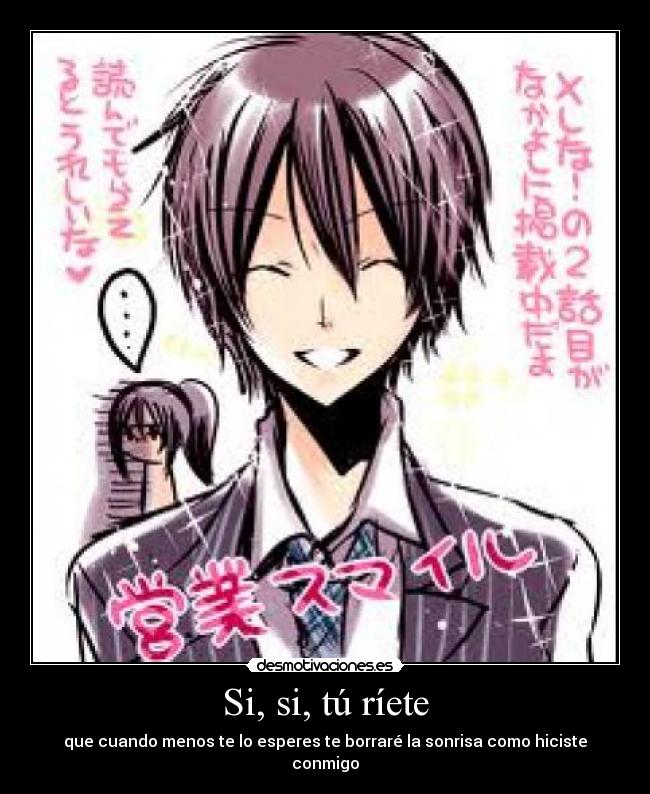 Si, si, tú ríete - 
