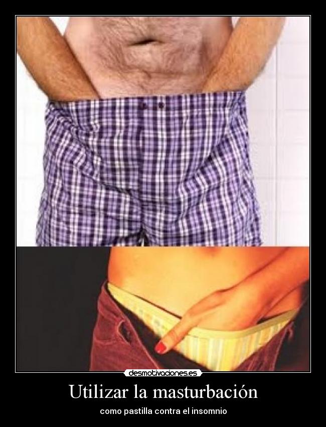 Utilizar la masturbación -