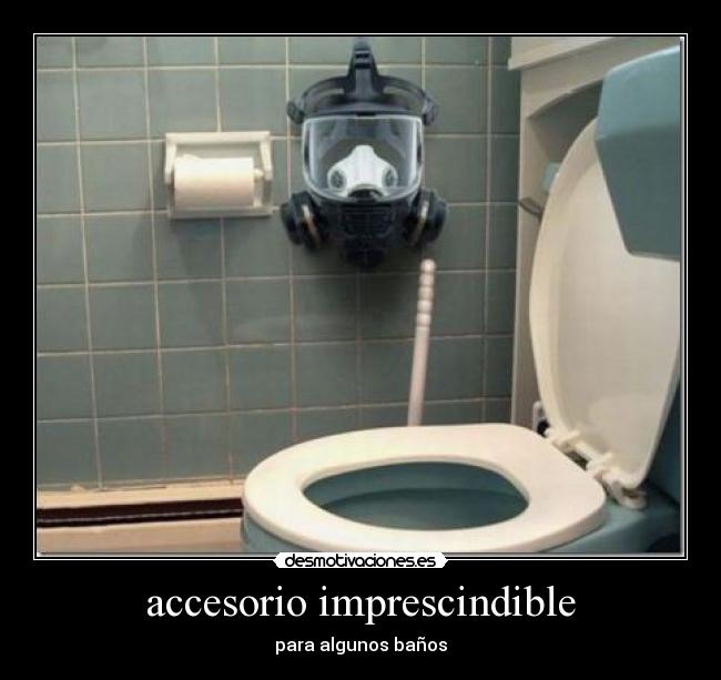accesorio imprescindible - para algunos baños