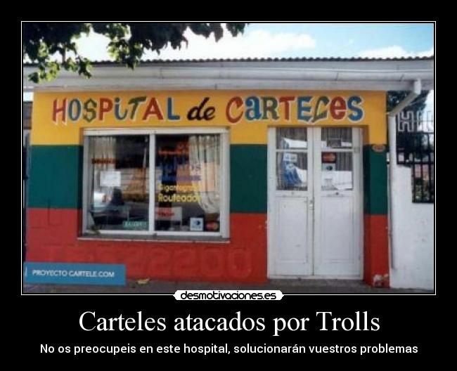 Carteles atacados por Trolls -