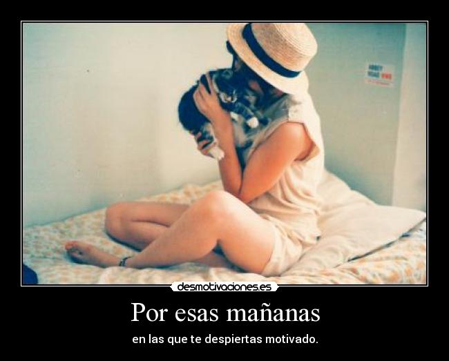 Por esas mañanas -