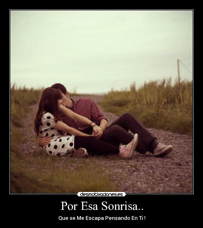 Por Esa Sonrisa.. -
