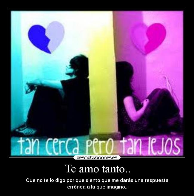 Te amo tanto.. - 