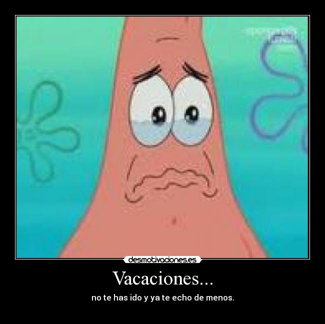 Vacaciones... - 