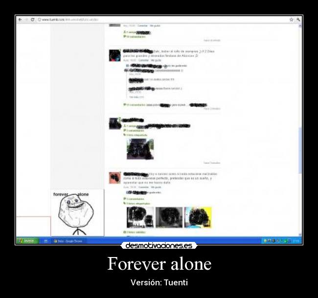 Forever alone - Versión: Tuenti