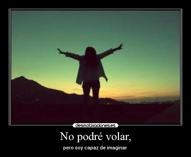 No podré volar, - 