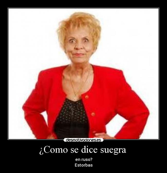 ¿Como se dice suegra  - 