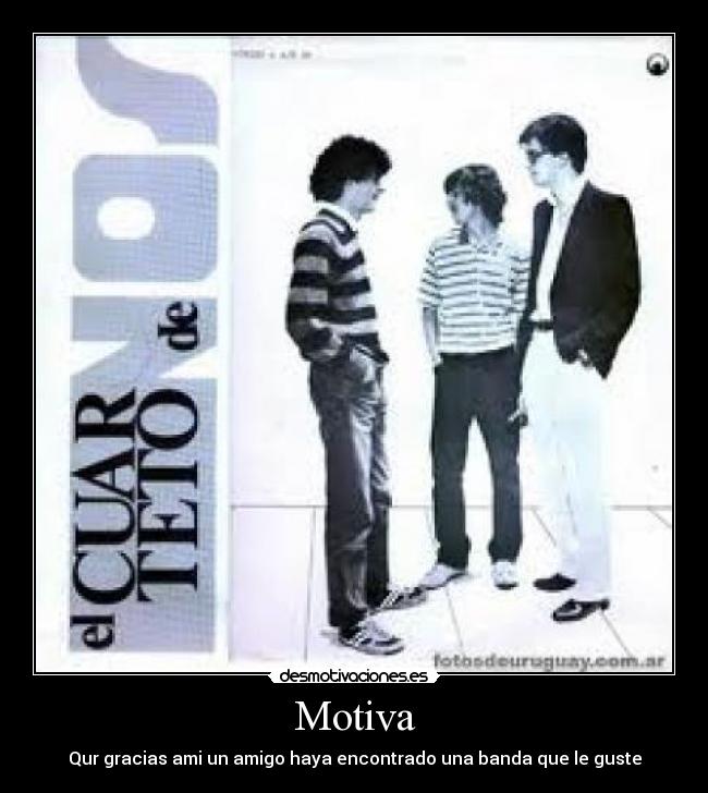 carteles cuarteto nos desmotivaciones